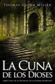 La Cuna de los Dioses (eBook, ePUB)