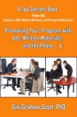 Top Secrets for Promoting Your Program with Ads, Written Materials, and the Phone (eBook, ePUB) Top Secrets for Promoting Your Program with Ads, Written Materials, and the Phone (eBook, ePUB)