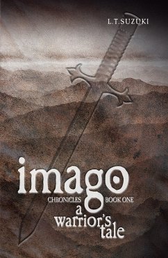 Cover Imago Chronicles: Book One, A Warrior's Tale (eBook, ePUB)