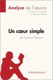 Un coeur simple de Gustave Flaubert (Analyse de l'oeuvre) (eBook, ePUB)