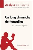 Un long dimanche de fiançailles de Sébastien Japrisot (Analyse de l'oeuvre) (eBook, ePUB)