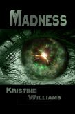 Madness (Keeper, #2) (eBook, ePUB)