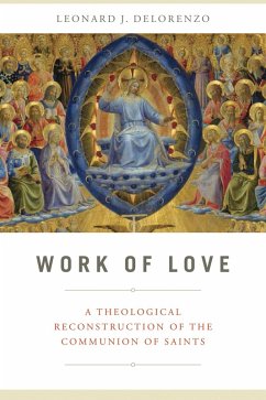 Work of Love (eBook, ePUB) - Delorenzo, Leonard J.