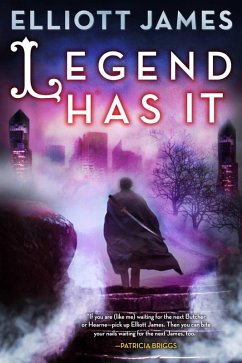 Legend Has It (eBook, ePUB) - James, Elliott