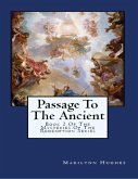 Passage to the Ancient: Book 2 Of the Mysteries of the Redemption Series (eBook, ePUB)