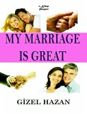 My Marriage Is Great (eBook, ePUB)