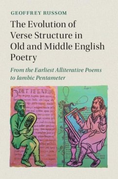 Evolution of Verse Structure in Old and Middle English Poetry (eBook, PDF) - Russom, Geoffrey