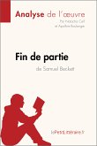 Fin de partie de Samuel Beckett (Analyse de l'oeuvre) (eBook, ePUB)