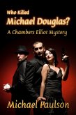 Who Killed Michael Douglas? (eBook, ePUB)