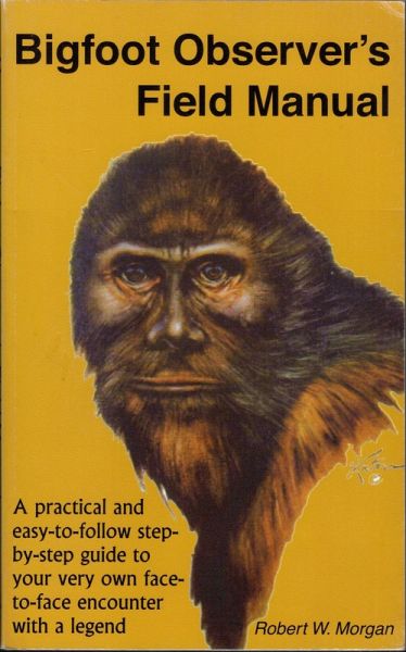 Bigfoot Observer's Field Manual (eBook, ePUB) Bigfoot Observer's Field Manual (eBook, ePUB)