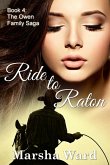 Ride to Raton (The Owen Family Saga, #4) (eBook, ePUB)