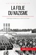 La folie du nazisme (eBook, ePUB) - Bild 1