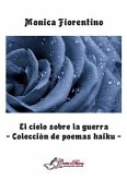 El cielo sobre la guerra (eBook, PDF)