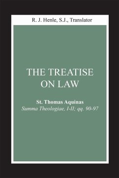 The Treatise on Law (eBook, ePUB) - Aquinas, St. Thomas
