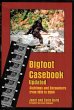 Bigfoot Casebook Updated: Sightings and... - Bild 1