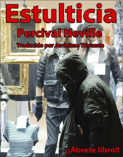 Estulticia (eBook, ePUB)