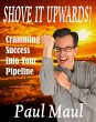 Shove It Upwards! A Mr. Paul Maul Book... - Bild 1