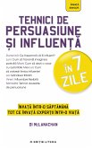 Tehnici de persuasiune și influență (eBook, ePUB)