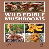 Wild Edible Mushrooms (eBook, ePUB) Wild Edible Mushrooms (eBook, ePUB)