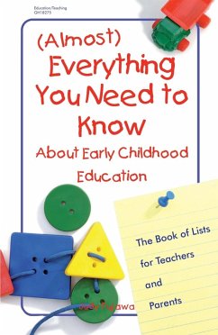 (Almost) Everything You Need to Know About Early Childhood Education (eBook, ePUB) - Fujawa, Judy