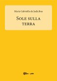 Sole sulla Terra (eBook, PDF)