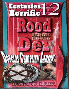 Cover Rood Der: 12: Ecstasies Horrific (eBook, ePUB)