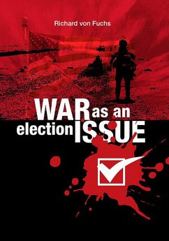 Cover War as an Election Issue (eBook, ePUB)