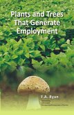 Plants and Trees That Generate Employment (eBook, ePUB) Plants and Trees That Generate Employment (eBook, ePUB)