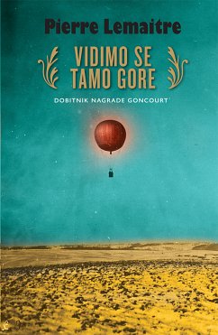 Vidimo se tamo gore (eBook, ePUB) - Lemaitre, Pierre