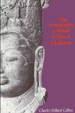 The Iconography and Ritual of Śiva at Elephanta - Collins, Charles D