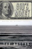 God's Money: A novel based on actual events (eBook, ePUB)