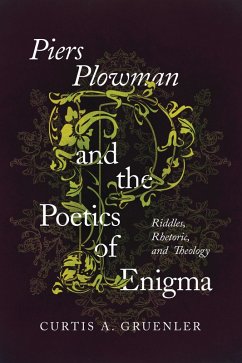 Piers Plowman and the Poetics of Enigma (eBook, ePUB) - Gruenler, Curtis A.