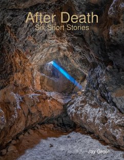 After Death (eBook, ePUB) - Green, Jay