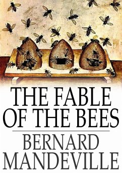 Fable of the Bees (eBook, ePUB) - Mandeville, Bernard