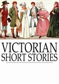 Victorian Short Stories (eBook, ePUB) Victorian Short Stories (eBook, ePUB)