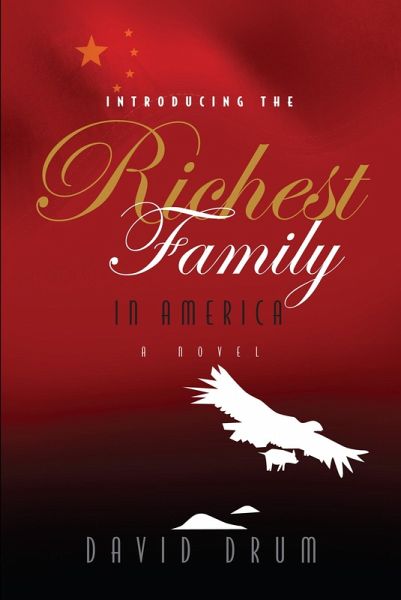 Introducing the Richest Family in America (eBook, ePUB)