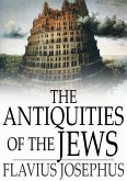 Antiquities of the Jews (eBook, ePUB)
