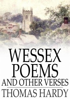 Wessex Poems and Other Verses (eBook, ePUB) - Hardy, Thomas