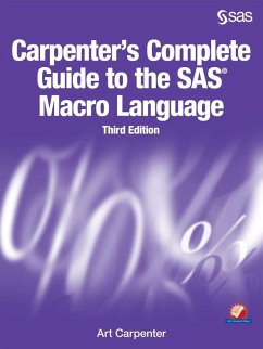 Carpenter's Complete Guide to the SAS Macro Language, Third Edition (eBook, PDF)