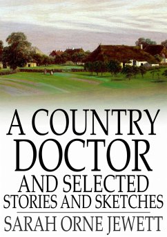 Cover Country Doctor and Selected Stories and Sketches (eBook, ePUB)