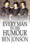 Every Man in His Humour (eBook, ePUB)