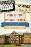 Scotland School for Veterans' Children (eBook, ePUB)