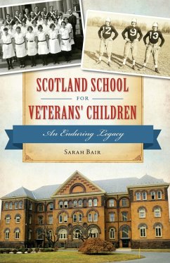 Scotland School for Veterans' Children (eBook, ePUB) - Bair, Sarah