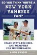 So You Think You're a New York Yankees... - Bild 1