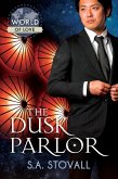 The Dusk Parlor (eBook, ePUB)