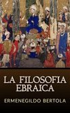 La Filosofia Ebraica (eBook, ePUB)