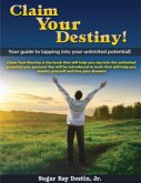 Claim Your Destiny! (eBook, ePUB)