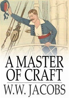 Master of Craft (eBook, ePUB) - Jacobs, W. W.