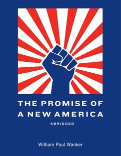 Cover The Promise of a New America Abridged (eBook, ePUB)