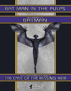 Bat Man In the Pulps (eBook, ePUB) - Merrils, Lew; Kane, Bob